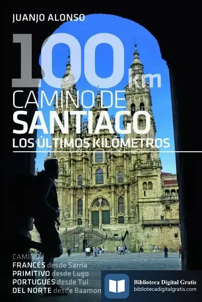 Descargar 100 Km Camino De Santiago