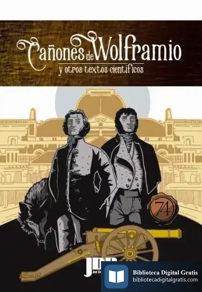 Descargar Cañones De Wolframio Y Otros Textos Cientificos
