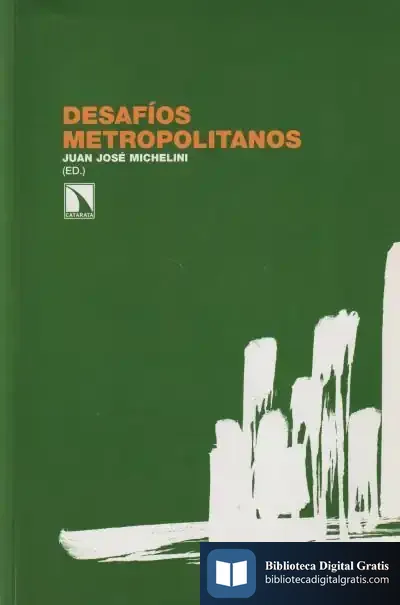 Descargar Desafios Metropolitanos de Juan José Michelini Falabella