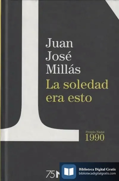 Descargar La Soledad Era Esto