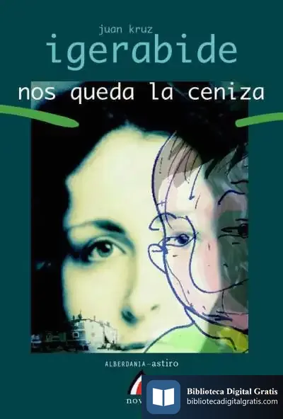 Descargar Nos Queda La Ceniza de David G. Gilbert