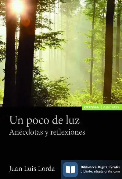 Descargar Un Poco De Luz: Anécdotas Y Reflexiones