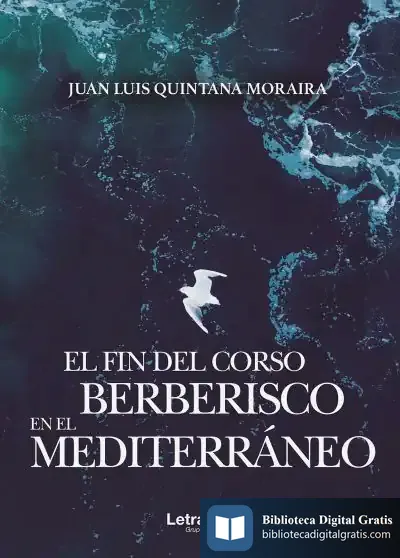 Descargar El Fin Del Corso Berberisco En El Mediterráneo