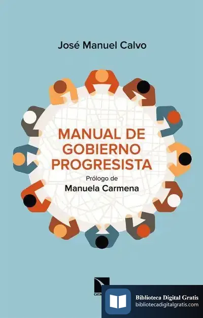 Descargar Manual De Gobierno Progresista de Juan Manuel Calvo del Olmo