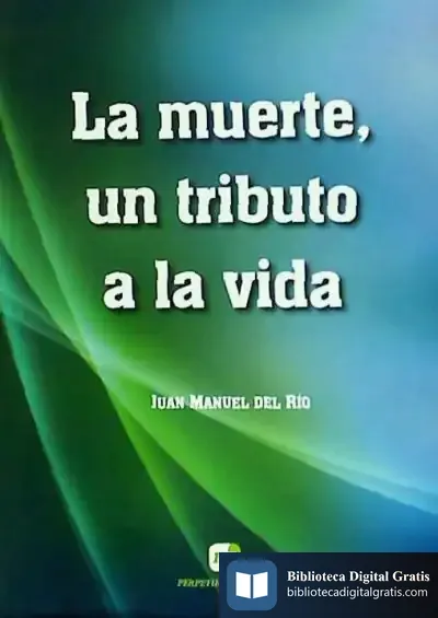 Descargar La Muerte, Un Tributo A La Vida