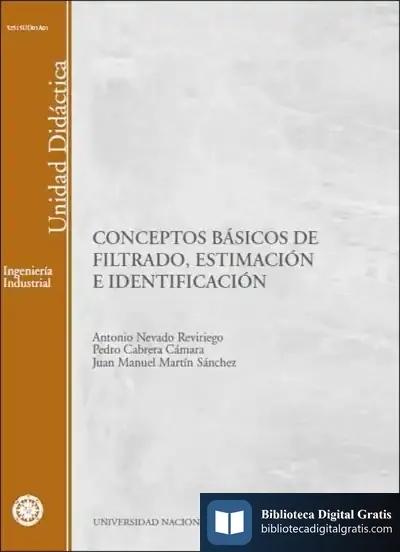 Descargar Conceptos Básicos De Filtrado, Estimación E Identificación de Johari Gautier Carmona