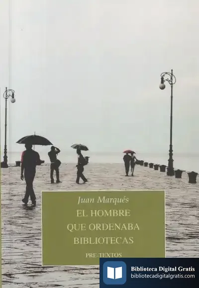 Descargar El Hombre Que Ordenaba Bibliotecas