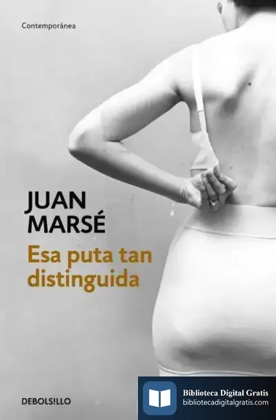 Descargar Esa Puta Tan Distinguida