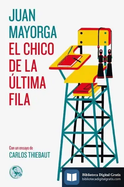 Descargar El Chico De La Última Fila de Juan Mayorga