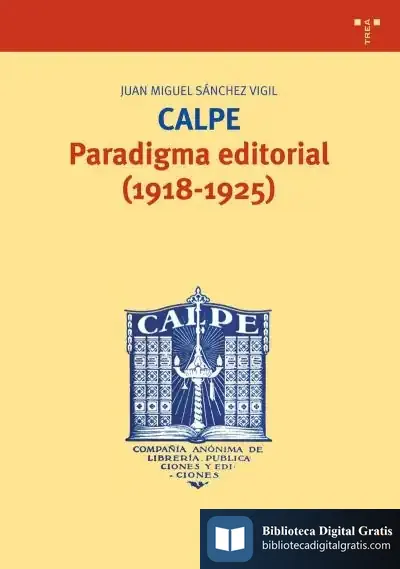 Descargar Calpe. Paradigma Editorial (1918-1925)
