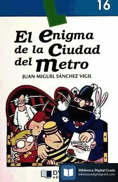 Descargar El Enigma De La Ciudad Del Metro-Libro  16