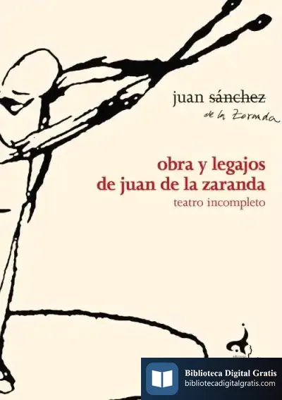 Descargar Obra Y Legajos De Juan De La Zaranda de Juan Muñoz Sánchez