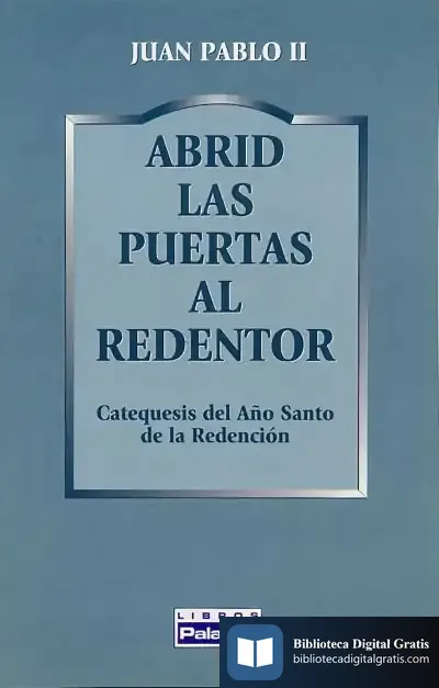 Descargar Abrid Las Puertas Al Redentor de Martin Orbe Monasterio