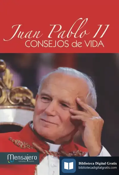 Descargar Consejos De Vida de Juan Pablo Ii