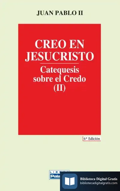 Descargar Creo En Jesucristo de Juan Pablo Ii