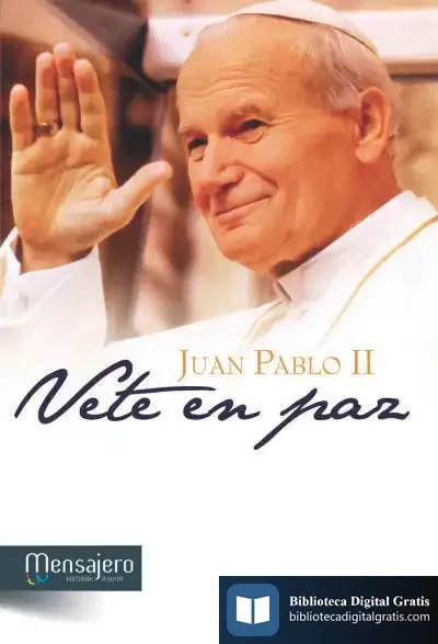 Descargar Vete En Paz de Juan Pablo Ii