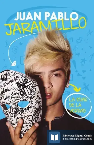 Descargar La Edad De La Verdad de Juan Pablo Jaramillo