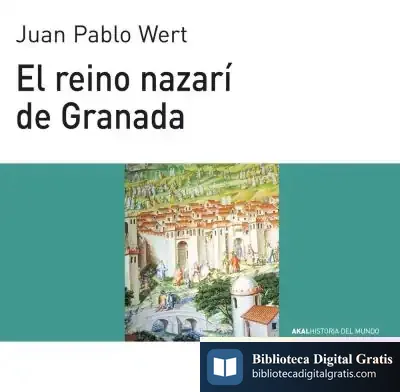 Descargar El Reino Nazarí De Granada de Ken Follett