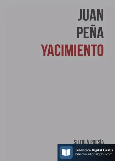 Descargar Yacimiento de Juan Peña Jiménez