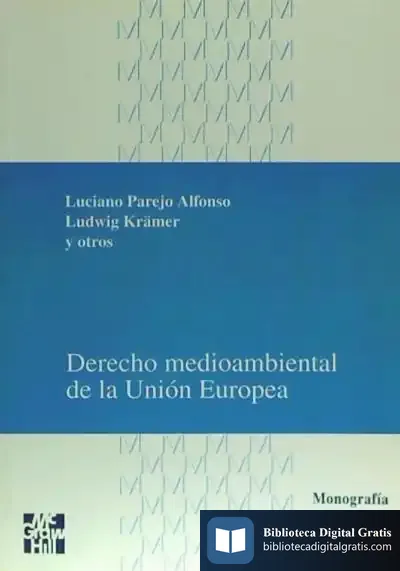 Descargar Derecho Medioambiental De La Unión Europea de Uwe Johnson