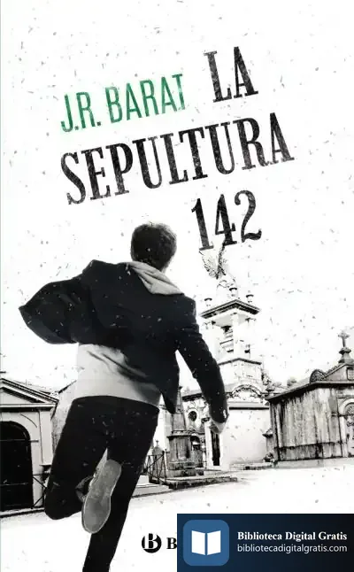 Descargar La Sepultura 142 de Juan Ramón Barat