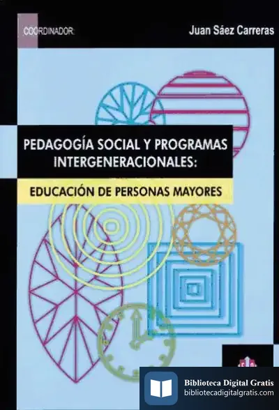 Descargar Pedagogía Social Y Programas Intergeneracionales