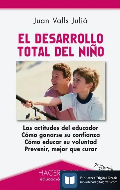Descargar El Desarrollo Total Del Niño de Ana M. Briongos