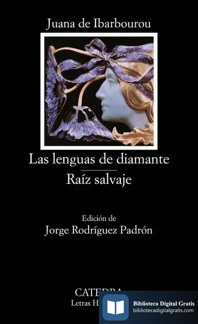 Descargar Las Lenguas De Diamante; Raíz Salvaje de Bernadette Vallely