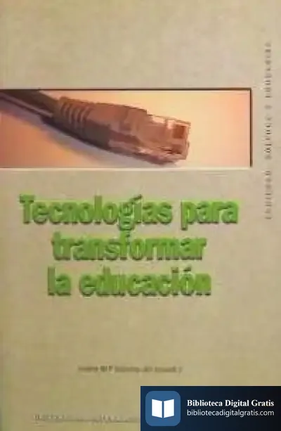 Descargar Tecnologías Para Transformar La Educación