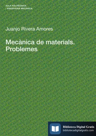 Descargar Mecànica De Materials. Problemes
