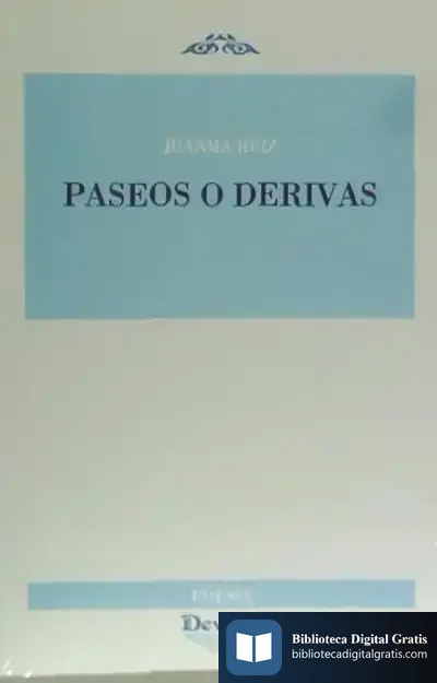 Descargar Paseos O Derivas de Juanma Ruiz