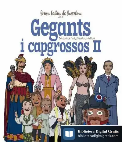 Descargar Gegants I Capgrossos Ii de Juanolo