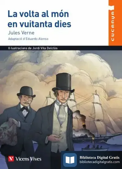 Descargar La Volta Al Mon En 80 Dies (Cucanya) de Julio Verne