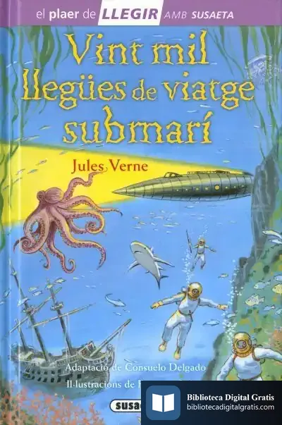 Descargar Llegir Amb Susaeta - Nivel 4. Vint Mil Llegües De Viatge Submarí de Julio Verne