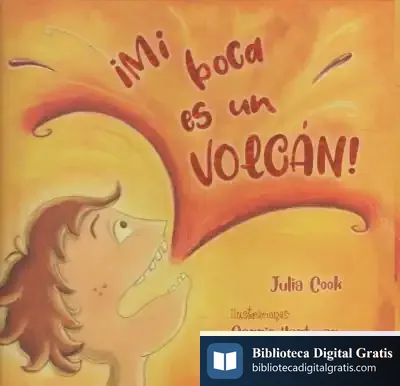 Descargar ¡Mi Boca Es Un Volcán!