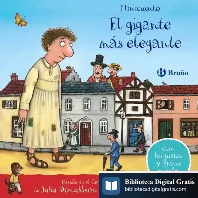 Descargar El Gigante Más Elegante. Minicuento