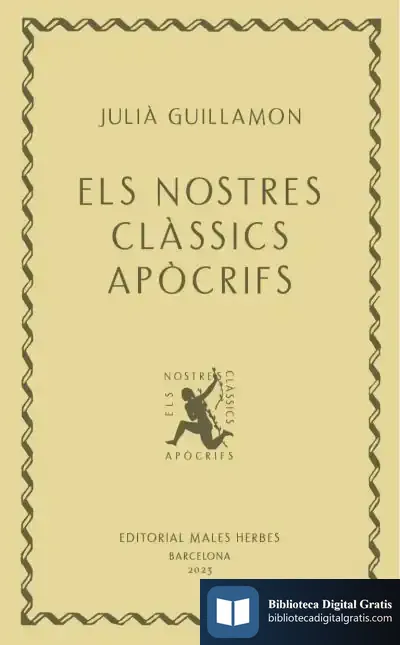 Descargar Els Nostres Clàssics Apòcrifs de Julià Guillamon