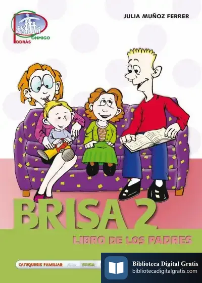 Descargar Brisa / 2. Libro De Los Padres de Julia Muñoz Ferrer