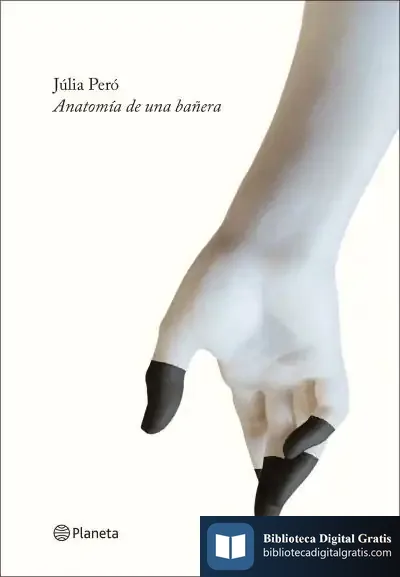 Descargar Anatomía De Una Bañera de Júlia Peró