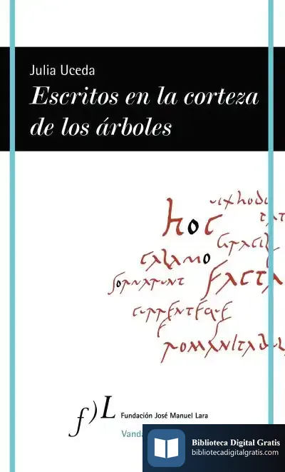 Descargar Escritos En La Corteza De Los Arboles, De Julia Uc de Julia Uceda