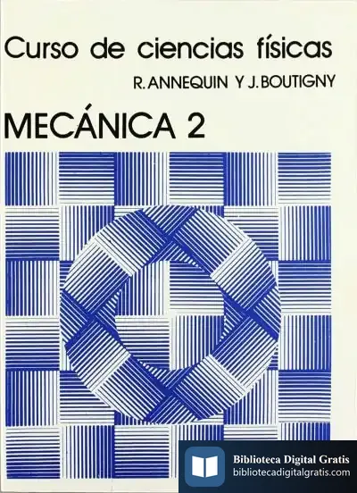 Descargar Volumen 2. Mecánica 2