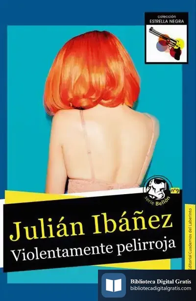 Descargar Violentamente Pelirroja de Julián Ibáñez
