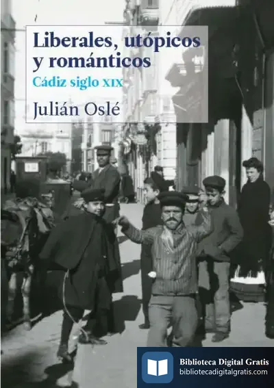 Descargar Liberales, Utópicos Y Románticos