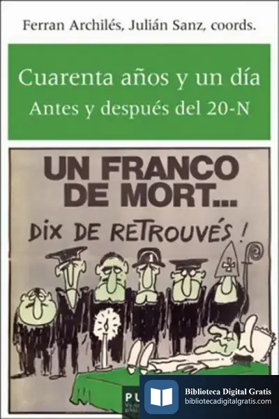 Descargar Cuarenta Años Y Un Día