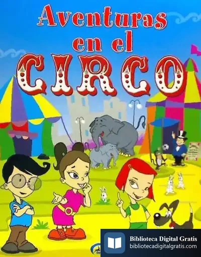 Descargar Aventuras En El Circo de Esperanza de los Ríos Martínez