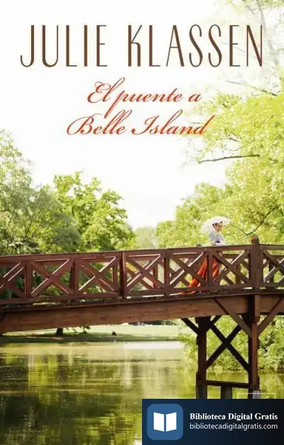 Descargar El Puente A Belle Island de Julie Klassen