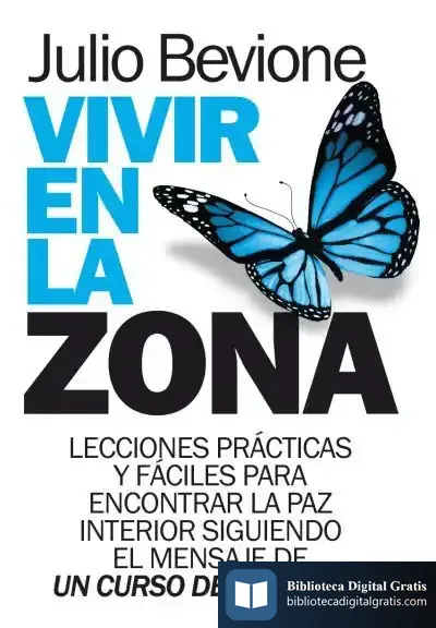 Descargar Vivir En La Zona de Julio Bevione