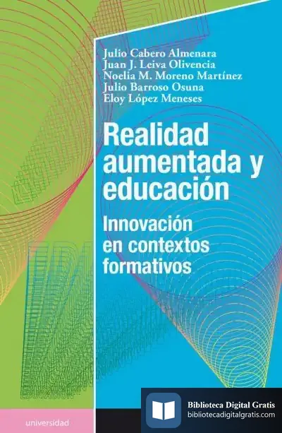 Descargar Realidad Aumentada Y Educación de Julio Cabero Almenara