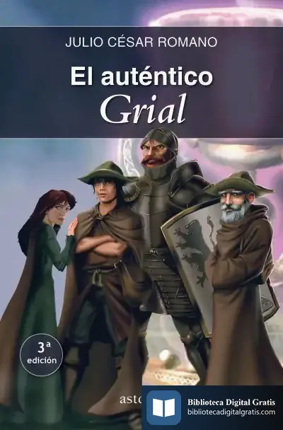Descargar El Auténtico Grial de Julio César Romano Blázquez