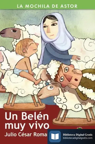 Descargar Un Belén Muy Vivo de Julio César Romano Blázquez